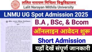LNMU UG Spot Admission 2025